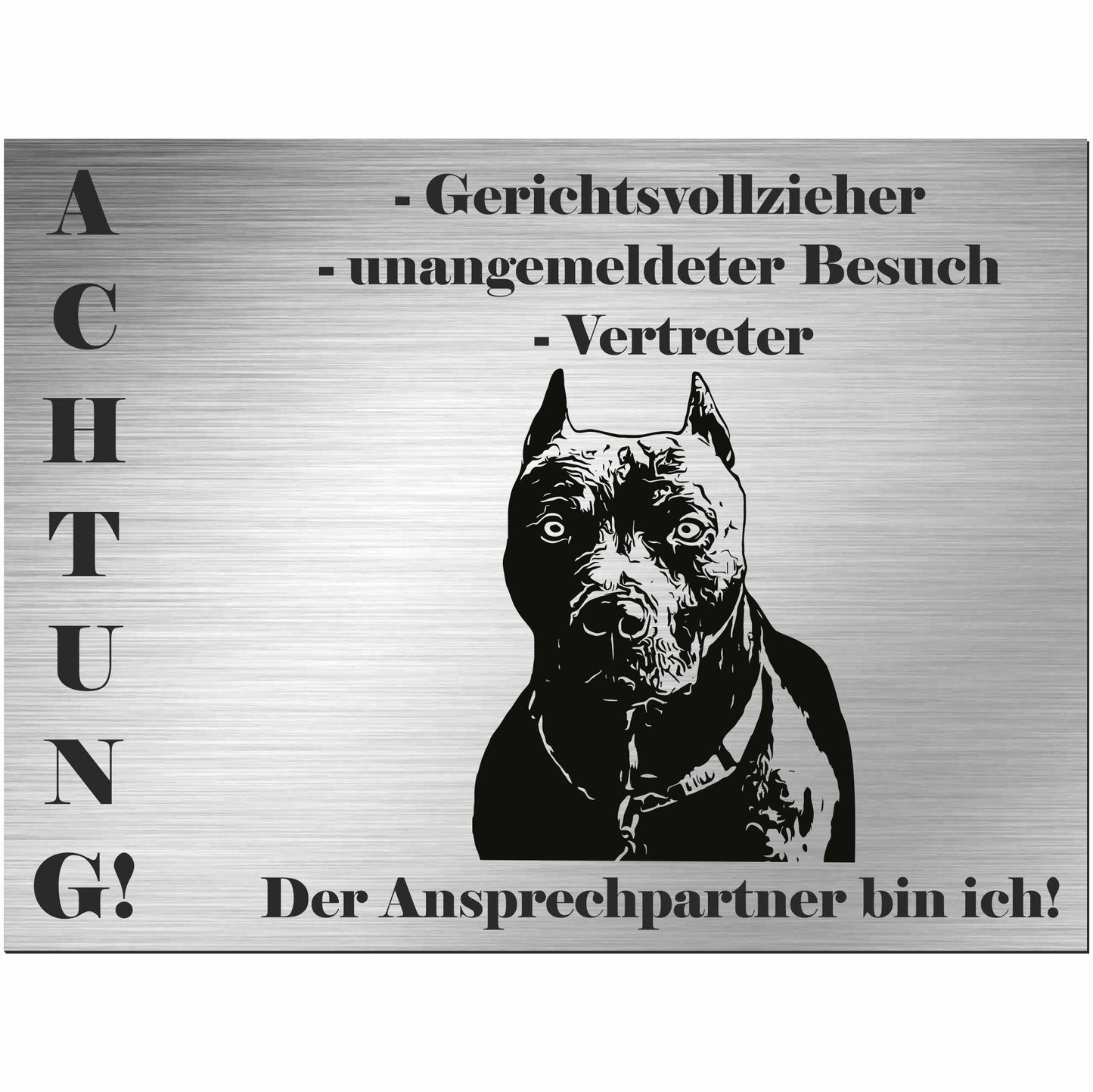 Pitbull Terrier  - Schild bedruckt - Alu-Dibond Edelstahl Look