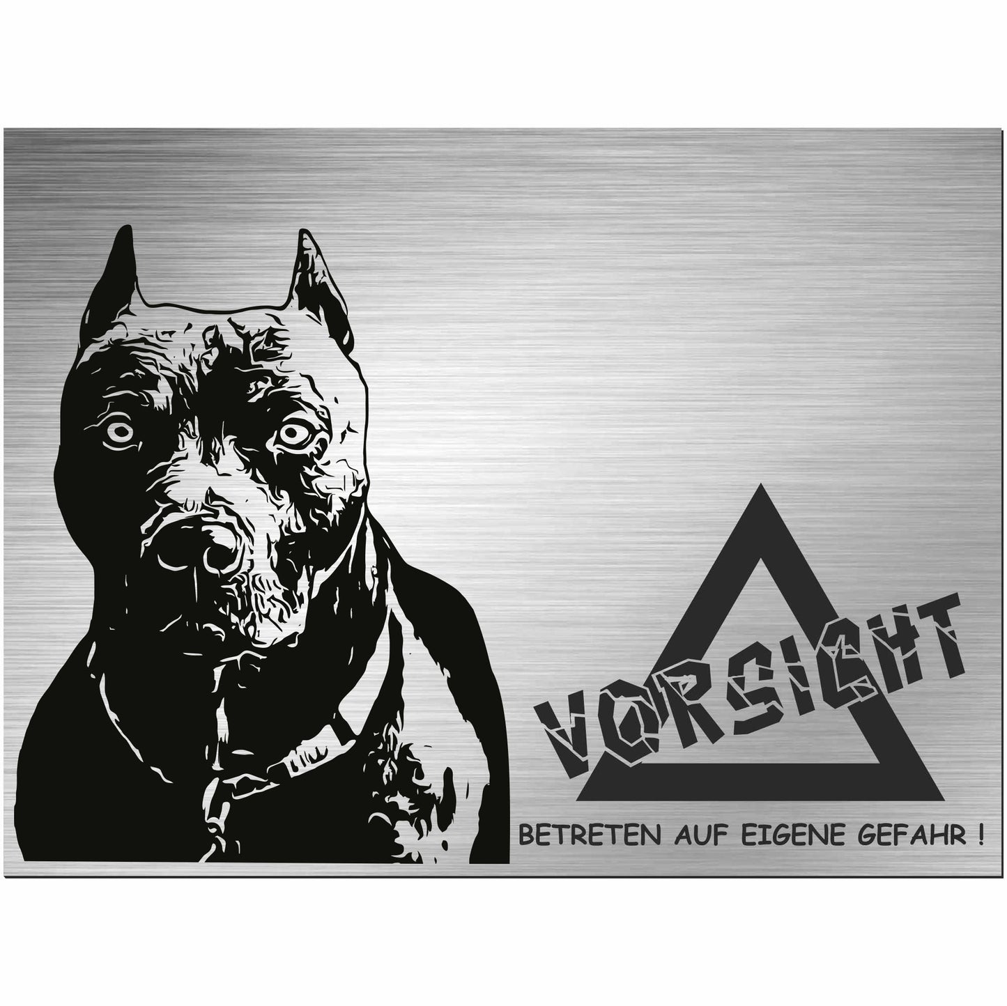 Pitbull Terrier  - Schild bedruckt - Alu-Dibond Edelstahl Look
