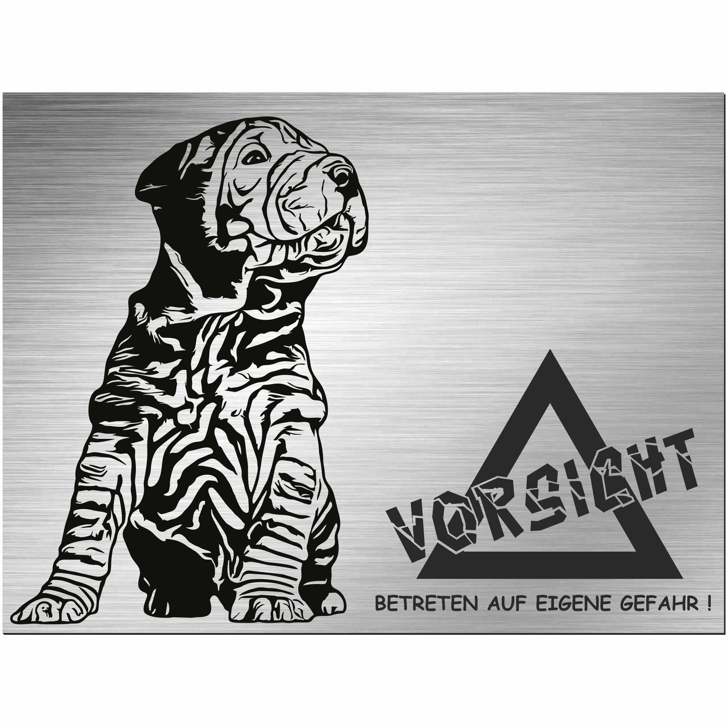 Shar Pei  - Schild bedruckt - Alu-Dibond Edelstahl Look