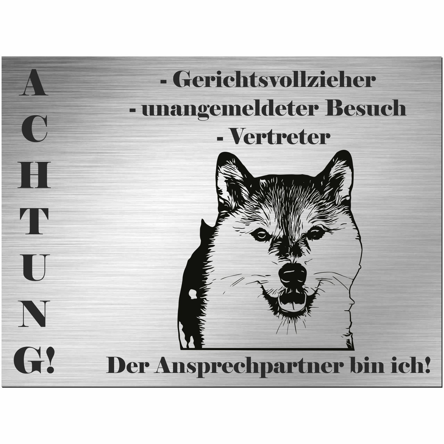 Shiba Inu  - Schild bedruckt - Alu-Dibond Edelstahl Look