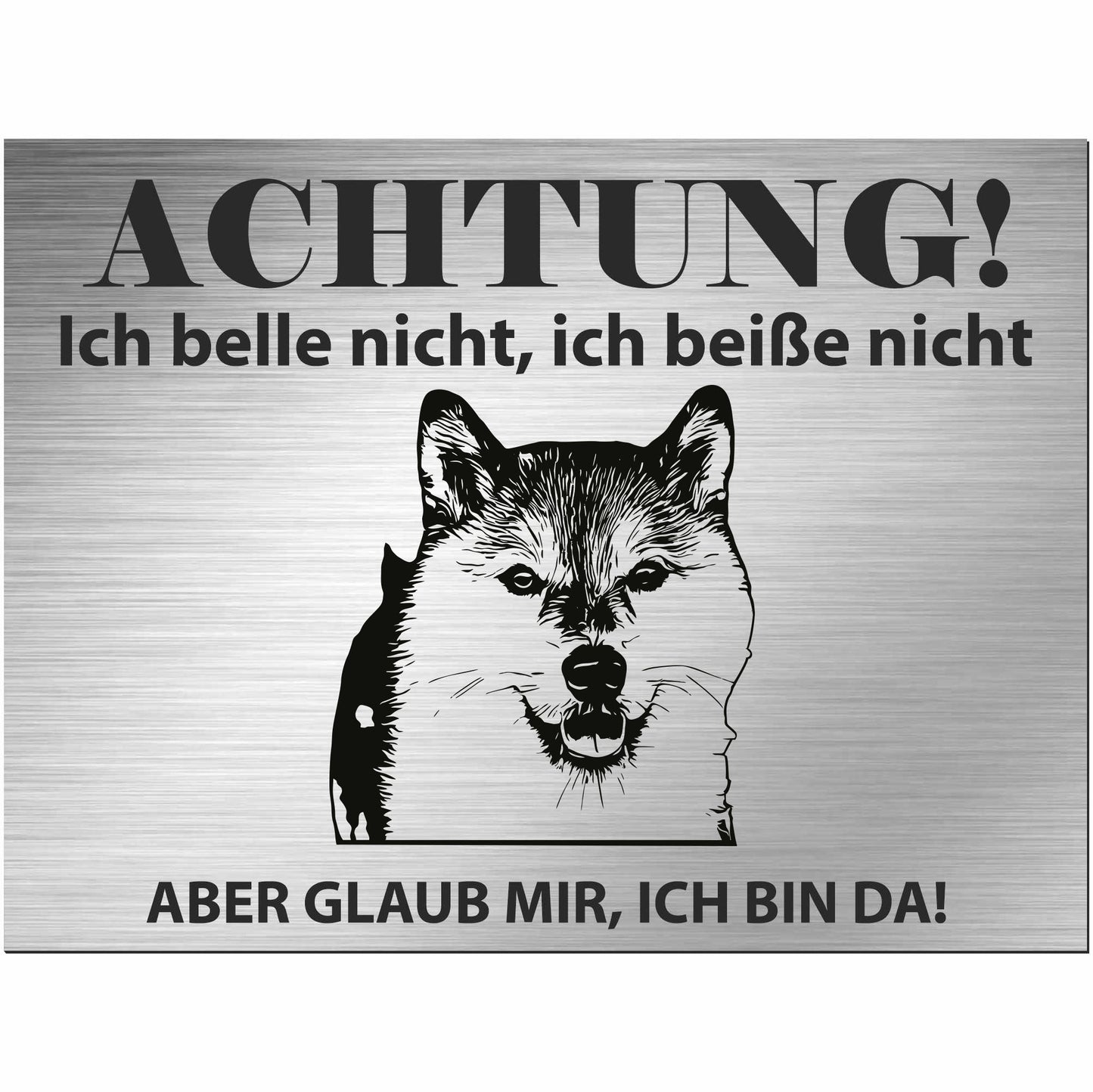 Shiba Inu  - Schild bedruckt - Alu-Dibond Edelstahl Look
